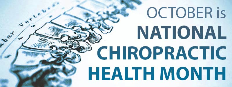 Chiropractic Health Month is Just in Time